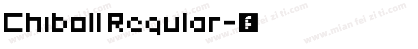 Chiboll Regular字体转换
